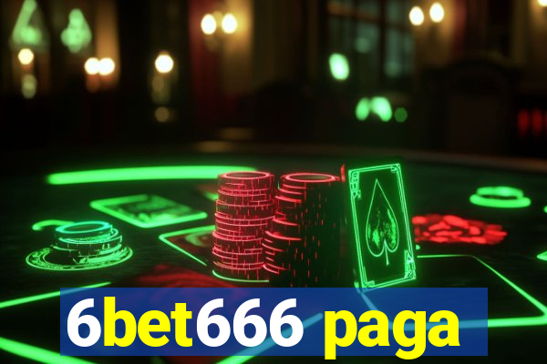 6bet666 paga